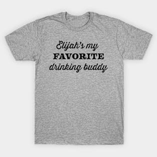 Funny Passover "Elijah's my Favorite Drinking Buddy" Graphic Design, made by EndlessEmporium T-Shirt